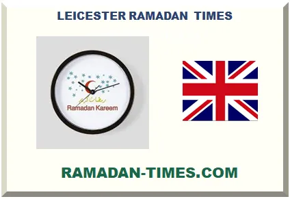 LEICESTER RAMADAN TIMETABLE 2027 